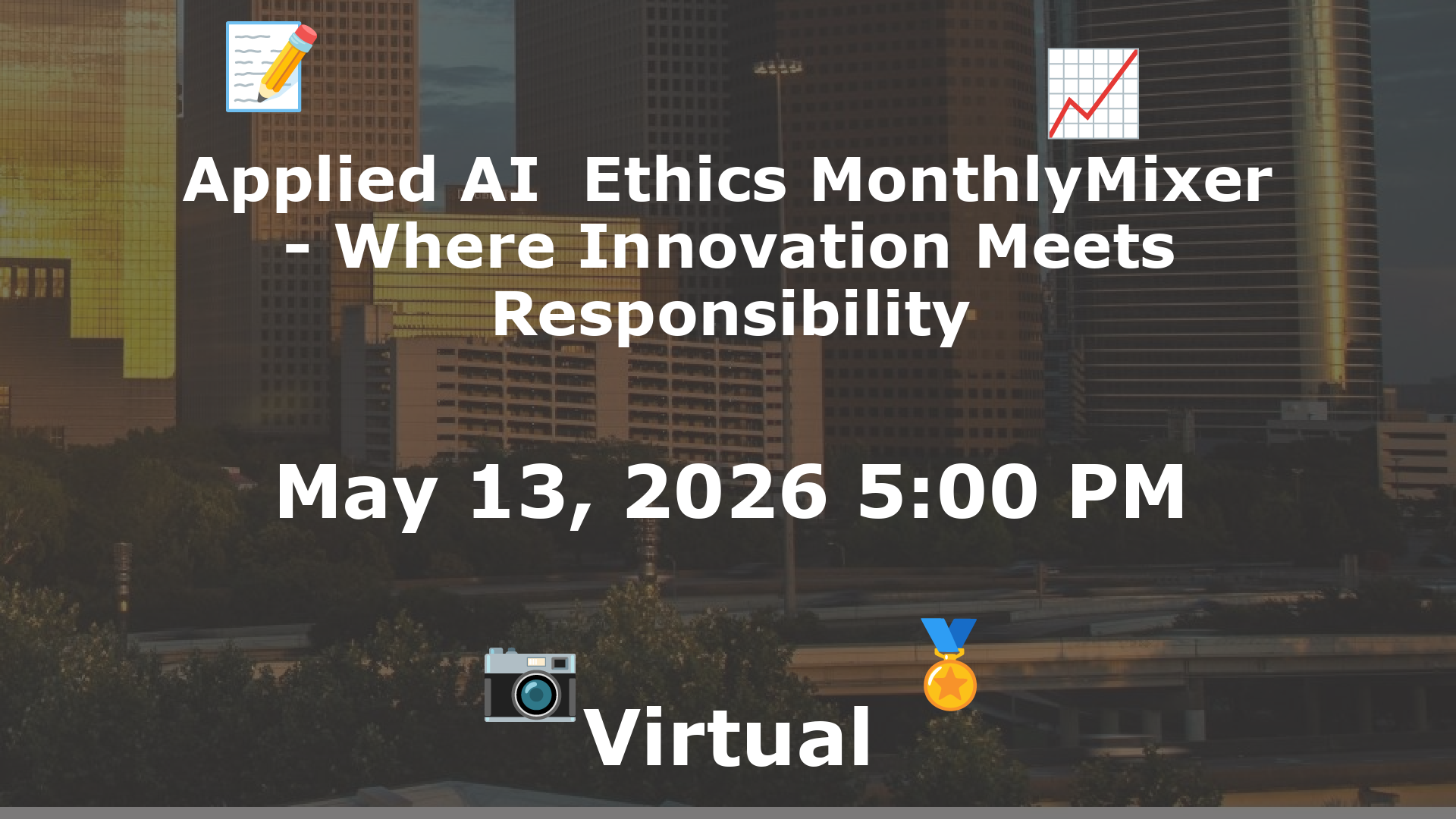 Applied AI  Ethics MonthlyMixer - Where Innovation Meets Responsibility event image